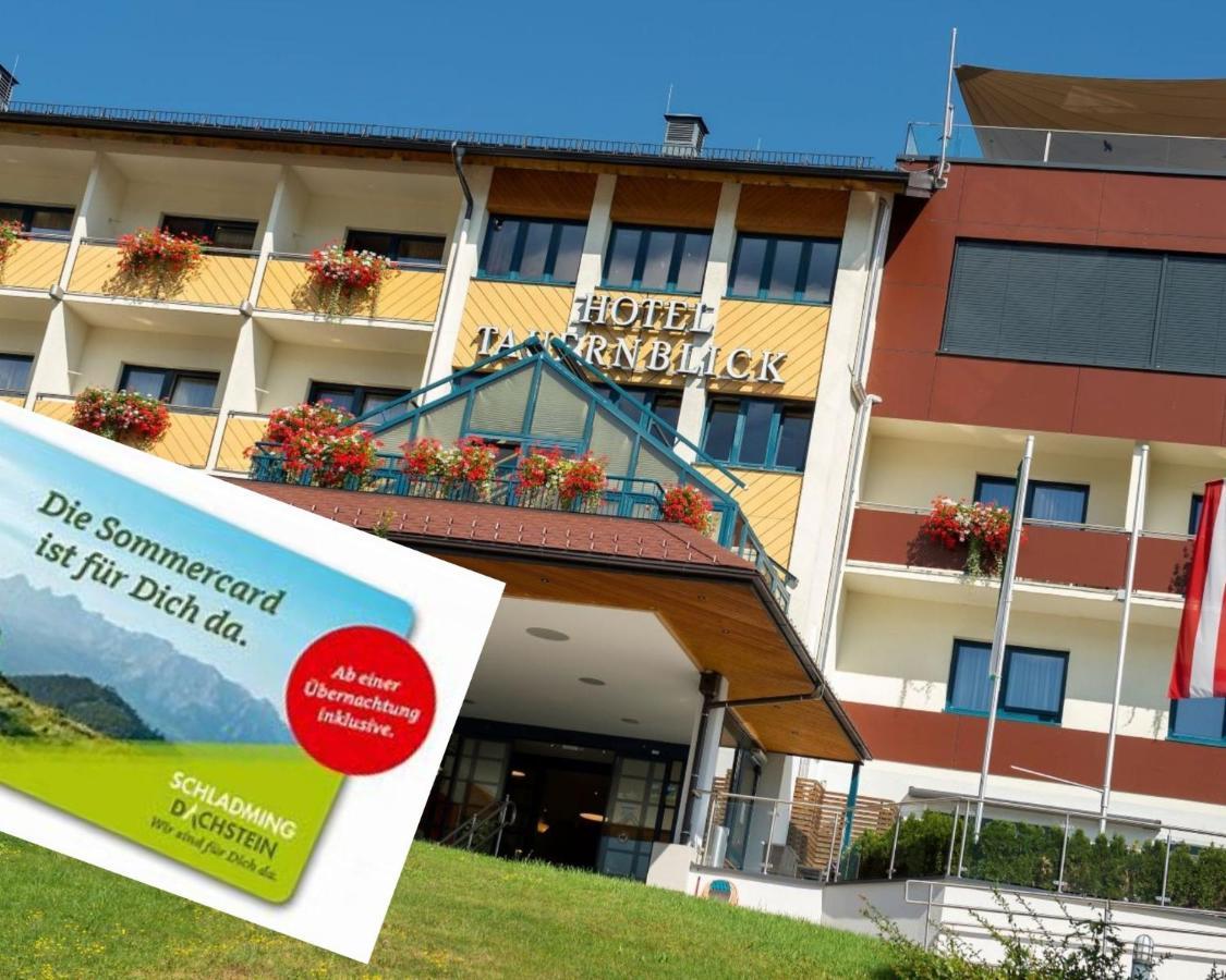 Tauernblick Otel Schladming Dış mekan fotoğraf